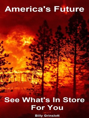 cover image of America's Future, See What's in Store for You